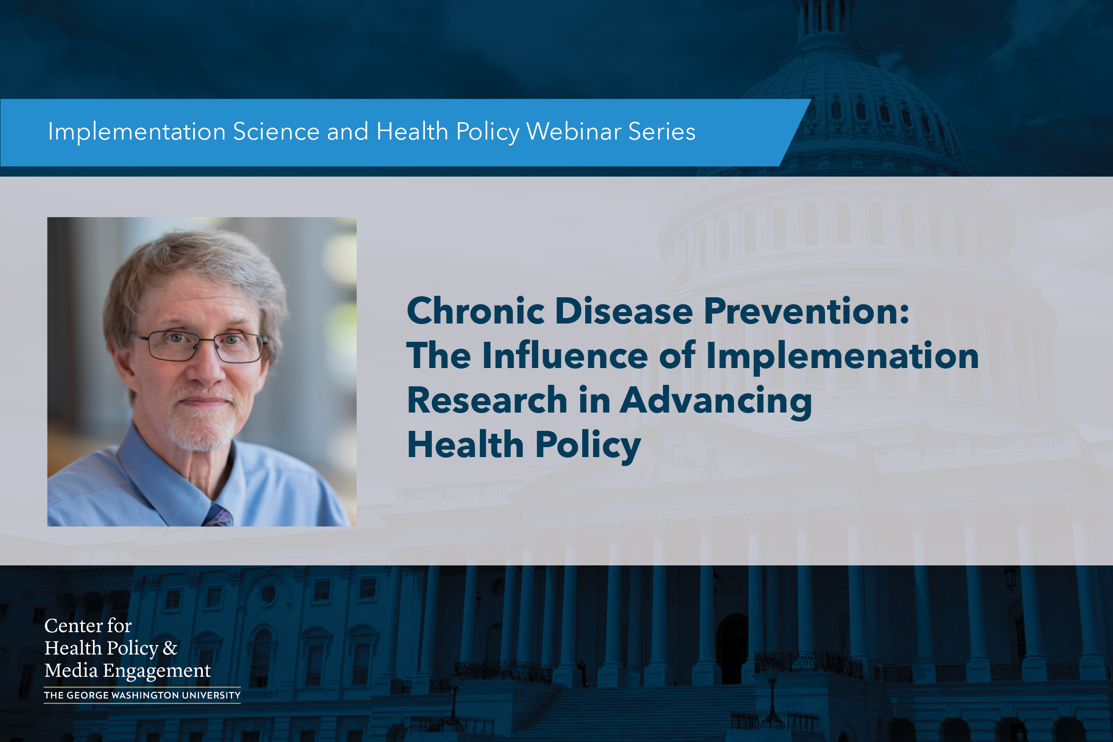 Chronic Disease Prevention: The Influence of Implementation Research in Advancing Health Policy